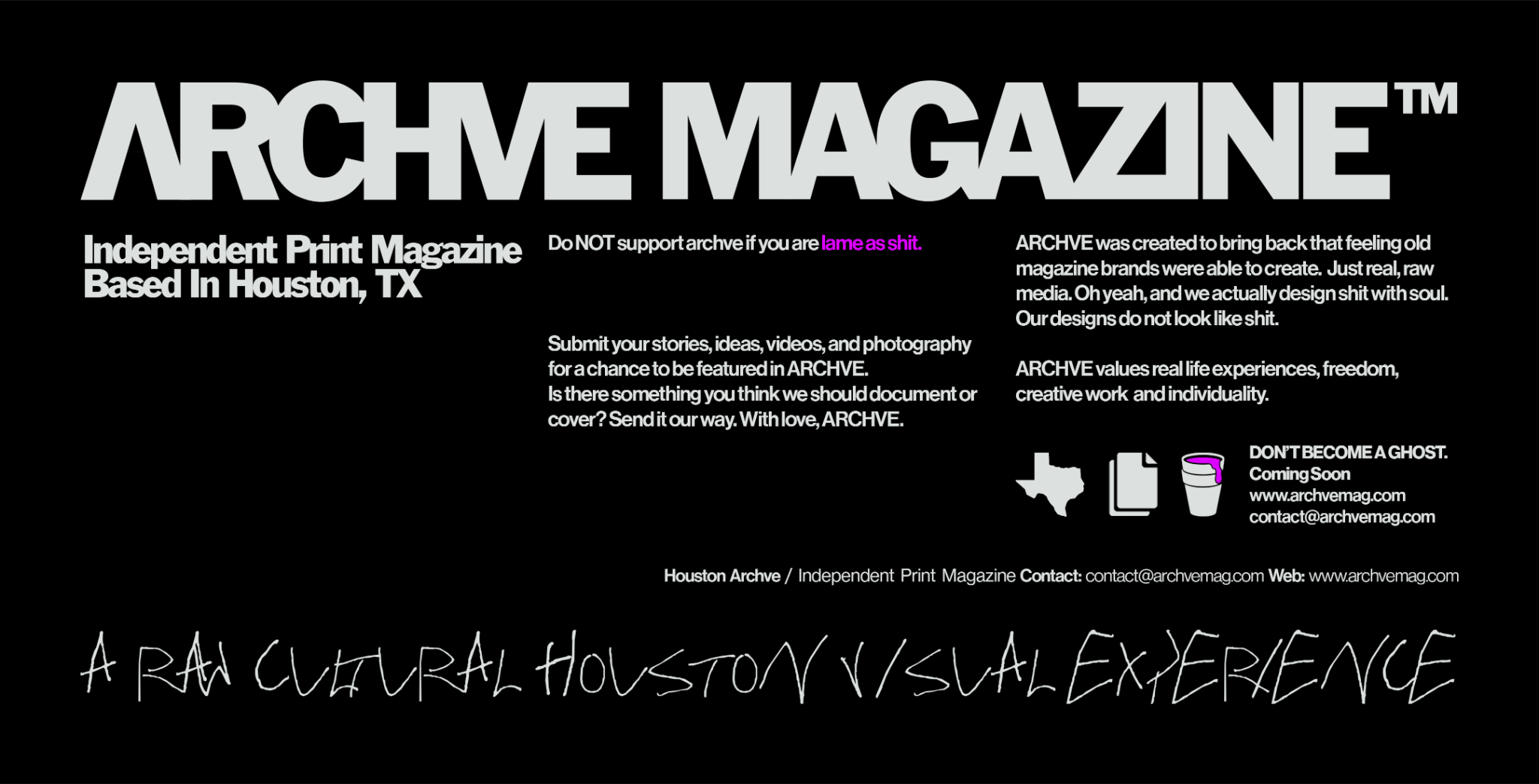 ARCHVE MAGAZINE — A raw cultural Houston visual experience